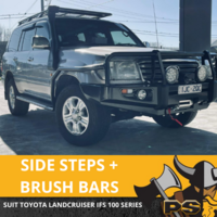 Ps4x4 Steel Brush Bar & Side Steps to suit 100 Series IFS Toyota Landcruiser Land Cruiser 98+