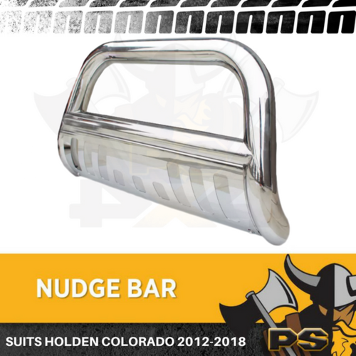 Holden Colorado 2012-2018 Nudge Bar Stainless Steel Grille Guard